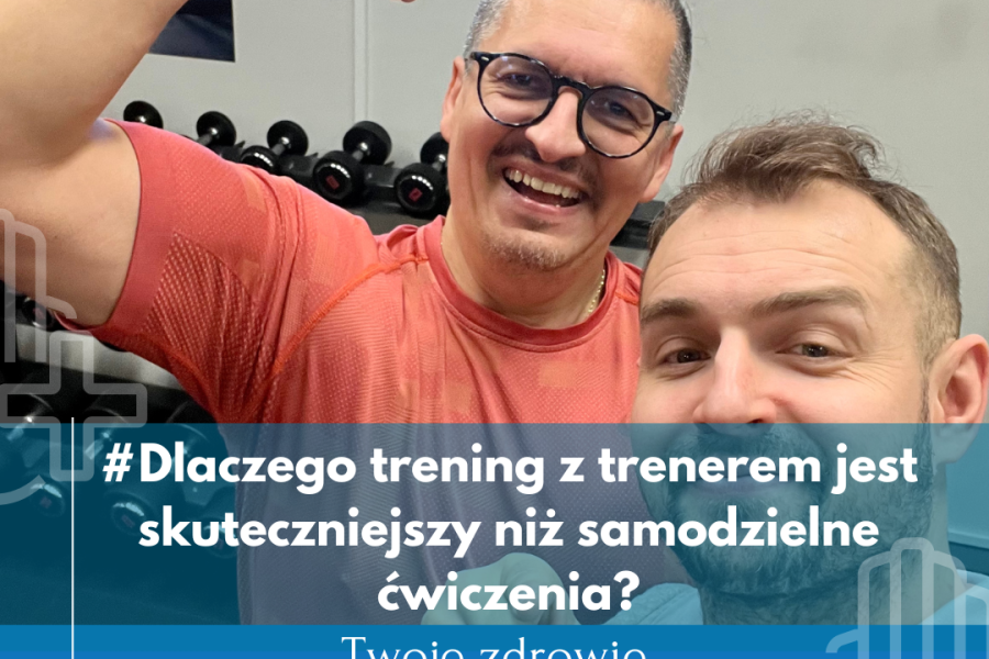 Dlaczego trening z trenerem jest bardziej skuteczny niż samodzielne ćwiczenia?